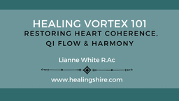 Image for Healing Vortex 101: Restoring Balance - 10 weeks